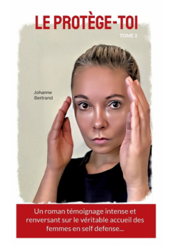 Le Protège-toi, tome 2