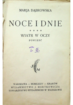 Noce i dnie tom IV wiatr w oczy 1934 r.