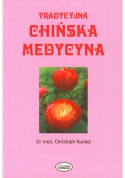 Tradycyjna chińska medycyna