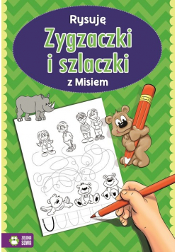 Rysuję zygzaczki i szlaczki z Misiem