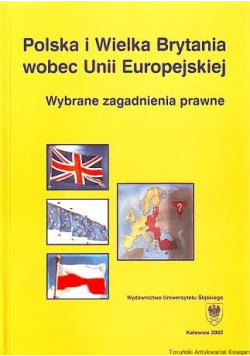 Polska i Wielka Brytania wobec Unii Europejskiej