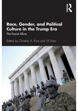 Race, Gender, and Political Culture in the Trump Era