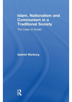 Islam, Nationalism and Communism in a Traditional Society