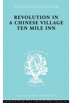 Revolution in a Chinese Village