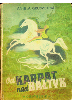 Od Karpat nad Bałtyk 1948 r.