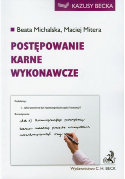Mitera Maciej - Postępowanie karne wykonawcze