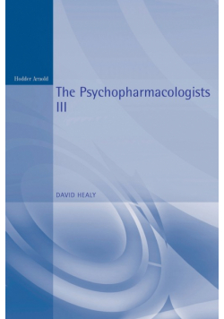 The Psychopharmacologists 3
