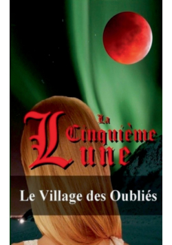 La Cinquième Lune