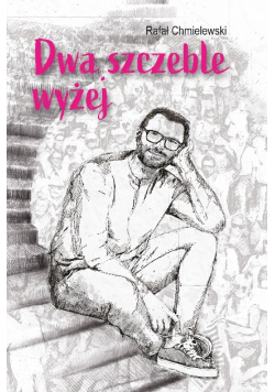 Dwa Szczeble Wyżej