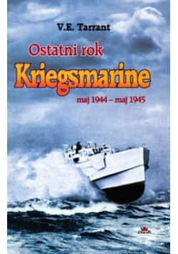 Ostatni rok Kriegsmarine Maj 1994  maj 1945
