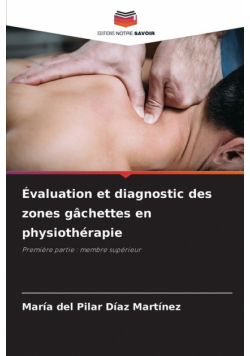 Évaluation et diagnostic des zones gâchettes en physiothérapie