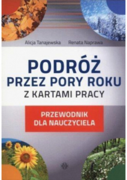 Podróż przez pory roku z kartami pracy