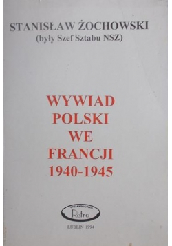 Wywiad Polski we Francji 1940 1945