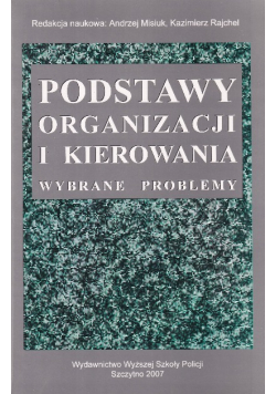 Podstawy organizacji i kierowania