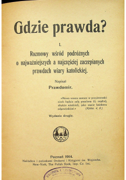 Gdzie prawda I 1914 r.