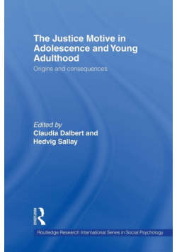 The Justice Motive in Adolescence and Young Adulthood