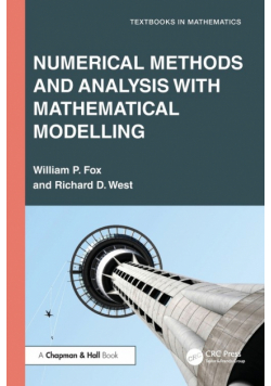 Numerical Methods and Analysis with Mathematical Modelling