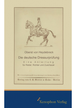 Die deutsche Dressurprüfung