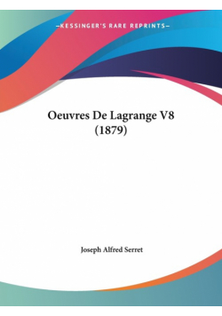 Oeuvres De Lagrange V8 (1879)