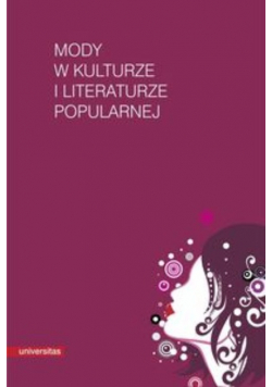 Mody w kulturze i literaturze popularnej
