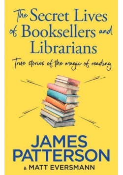 The secret lives of booksellers and librarians wer. angielska