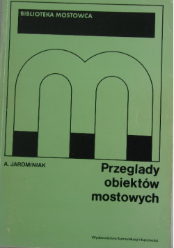 Przeglądy obiektów mostowych