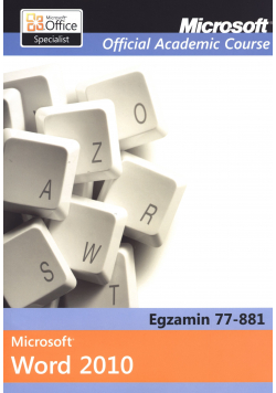 Microsoft Word 2010 Egzamin 77 - 881