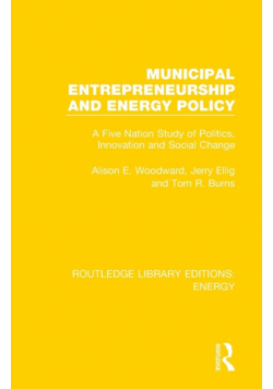 Municipal Entrepreneurship and Energy Policy