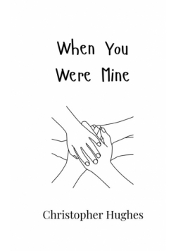 When You Were Mine