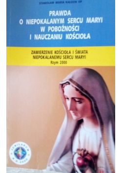 Prawda o Niepokalanym sercu Maryi