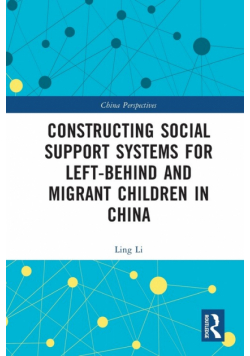 Constructing Social Support Systems for Left-behind and Migrant Children in China