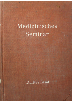 Medizinisches Semiar Dritter Band 1930 r.
