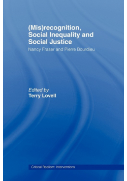 (Mis)recognition, Social Inequality and Social Justice