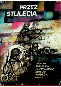 Przez stulecia