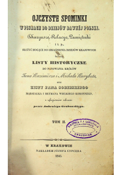 Ojczyste spominki w pismach do dziejów dawnej Polski Tom II 1845 r