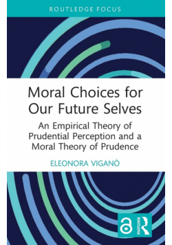 Moral Choices for Our Future Selves