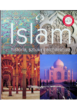 Islam Historia sztuka i architektura