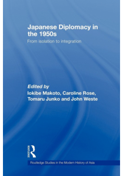 Japanese Diplomacy in the 1950s