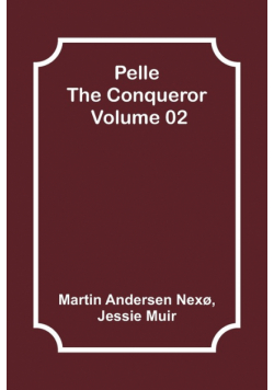 Pelle the Conqueror - Volume 02
