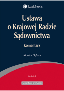 Ustawa o Krajowej Radzie Sądownictwa : Komentarz