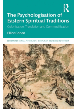 The Psychologisation of Eastern Spiritual Traditions