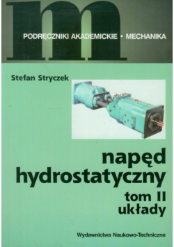 Napęd hydrostatyczny t.2 Układy