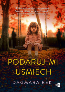 Podaruj mi uśmiech
