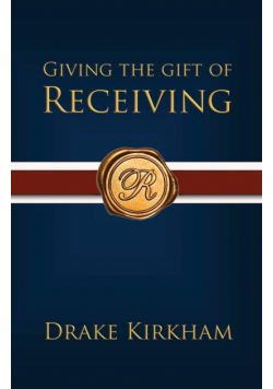 Giving the Gift of Receiving