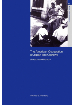 The American Occupation of Japan and Okinawa