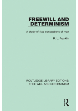 Freewill and Determinism
