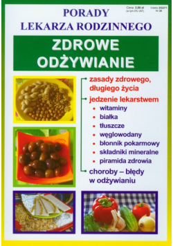 Zdrowe odżywianie: Porady lekarza rodzinnego