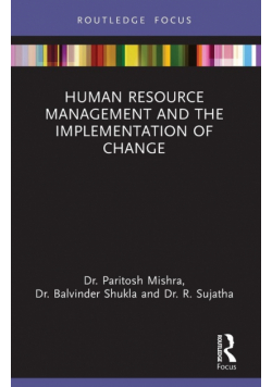 Human Resource Management and the Implementation of Change