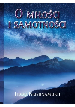O Miłości i samotności