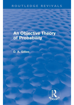 An Objective Theory of Probability (Routledge Revivals)